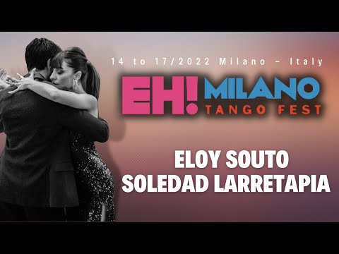 Eloy Octavio Souto & Soledad Larretapia - HE MILANO 2022