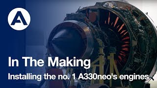 Установка двигателей на Airbus A330neo