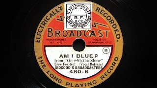 Bidgood’s Broadcasters – Am I Blue?
