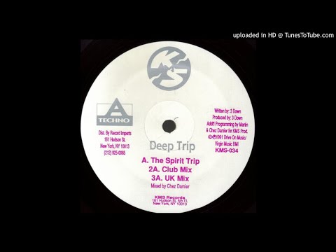 A3 - 3 Down - Deep Trip (UK Mix)