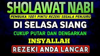 Download lagu SHOLAWAT PENARIK REZEKI PALING DAHSYAT, Sholawat Nabi Muhammad SAW, SALAWAT JIBRIL PALING MERDU mp3