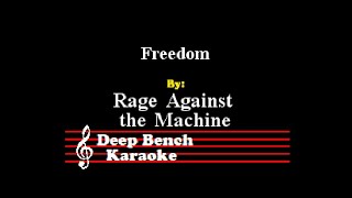 Rage Against the Machine - Freedom (Custom Karaoke Version 2.0)