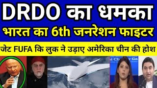 DRDO threatens India's 6th generation fighter jet FUFA