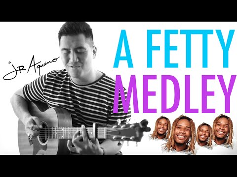 A Fetty Medley | JR Aquino Cover