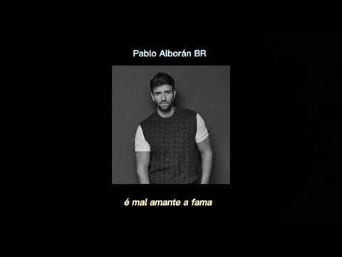 La Fama - Pablo Alborán