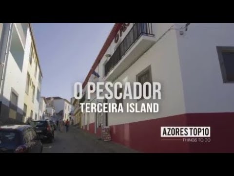 Pescador, Terceira  | Places to Eat | Azores Top 10 Things To Do