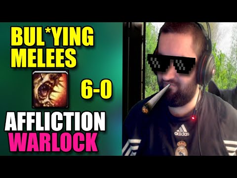 AFFLICTION WARLOCK IS INSANE BUL*YING MELEES IN SHUFFLES - 6-0 VS MELEES - BUALOCK