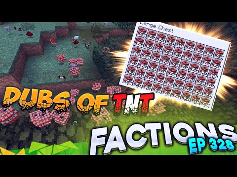 Minecraft Factions #328 - DUBS OF TNT! (Minecraft Raiding)