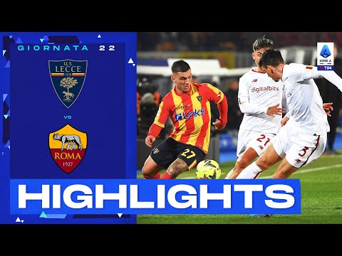 Lecce-Roma 1-1 | Dybala salva la Roma: Gol e Highlights | Serie A TIM 2022/23