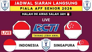 Download lagu LIVE BROADCAST SCHEDULE TODAY ON RCTI - INDONESIA VS SINGAPORE TODAY - 2026 AFF SENIOR CHAMPIONSHIP mp3