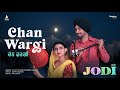 Chan Wargi (Lyrical Video) | Diljit Dosanjh |  Nimrat Khaira | Jodi | Movie Releasing 5th May
