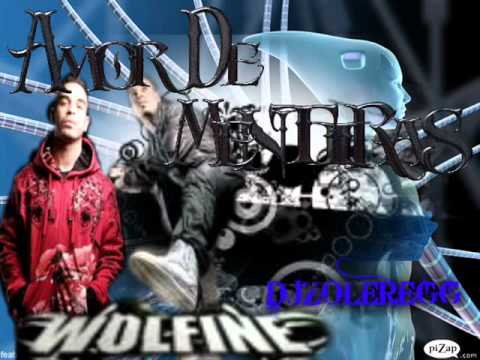 Wolfine - Amor De Mentira (Prod. By Chris Jeday) REGGAETON 2012