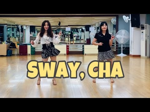 Sway, Cha line dance(Beginner) 윤은희(Eun Hee Yoon)