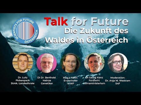 Talk for Future: Die Zukunft des Waldes in Österreich