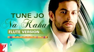Flute Version: Tune Jo Na Kaha | New York | Pritam | Sandeep