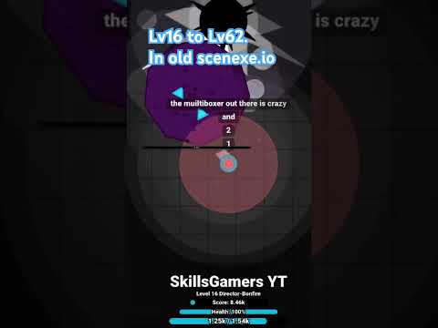 Lv16 toLv62 in old scenexe.io #Scenexe.io #SkillsGamers #OldScenexe.io #radShape