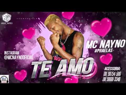 MC NAYNO - TE AMO - BATIDÃO ROMÂNTICO (DJ DOM)
