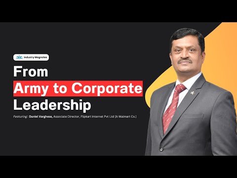 From Military Leadership to Business Excellence: Colonel Daniel Varghese's Journey