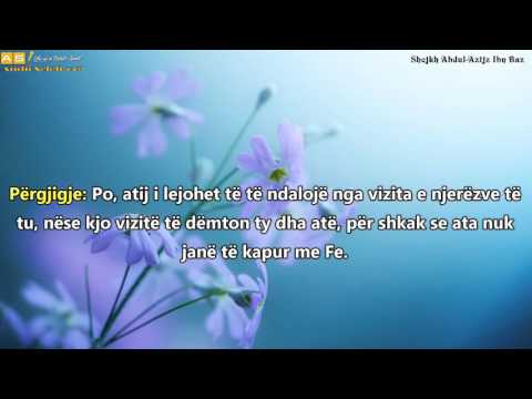 A i lejohet burrit ta ndaloje gruan e tij nga vizita e prinderve - Shejkh bin Baz