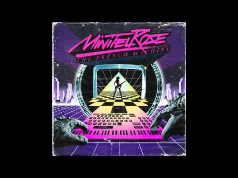 Minitel Rose - Be With You