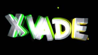 Intro for  xvade