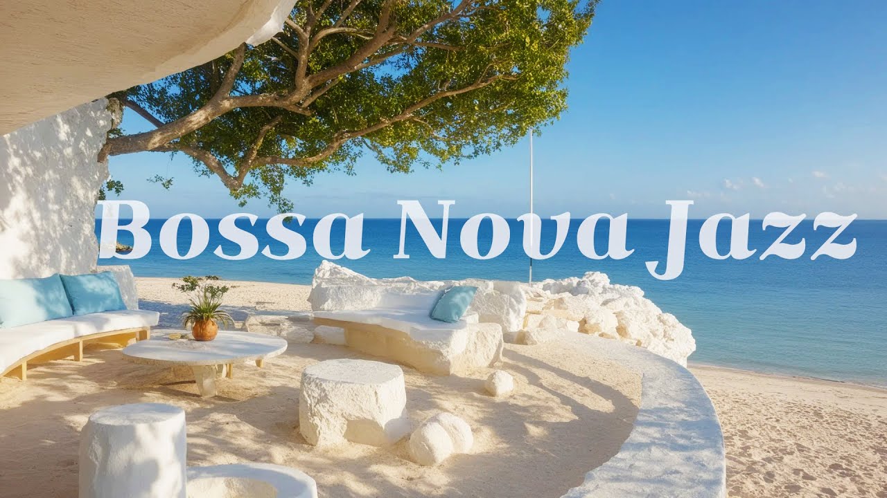 🌴 Relaxing Bossa Nova Jazz Playlist | Perfect Music for Reading, Work, and Cafe Vibes