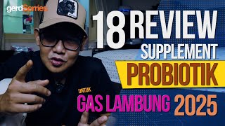 Download lagu Review 18 PROBIOTIK untuk GAS LAMBUNG Fungsional Yang Harus Anda Coba! (Review Jujur) mp3