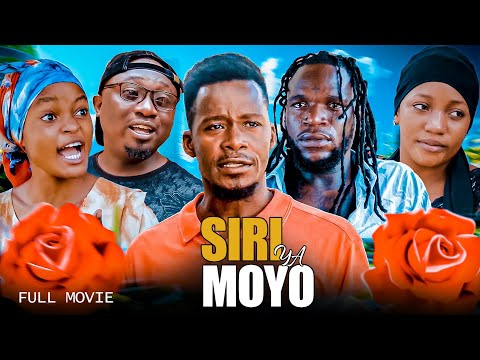 SIRI YA MOYO | FULL MOVIE | HD