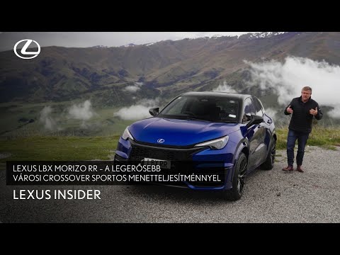 Lexus LBX Morizo RR – a legerősebb városi crossover sportos menetteljesítménnyel | Lexus Insider 