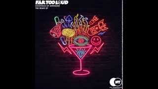 Far Too Loud - Light Sticks (Trumpdisco remix)