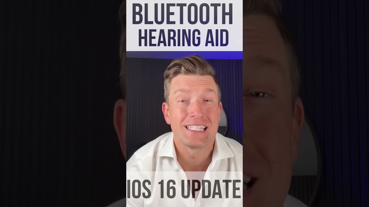 Bluetooth Hearing Aid Update for iOS16