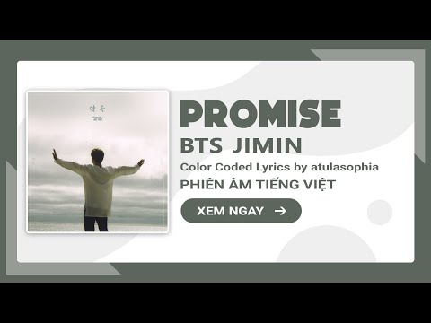 [Phiên âm Tiếng Việt] Promise – BTS Jimin