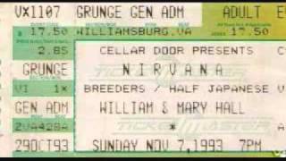 Nirvana - Lithium - 11/07/93 William and Mary Hall, Williamsburg, VA