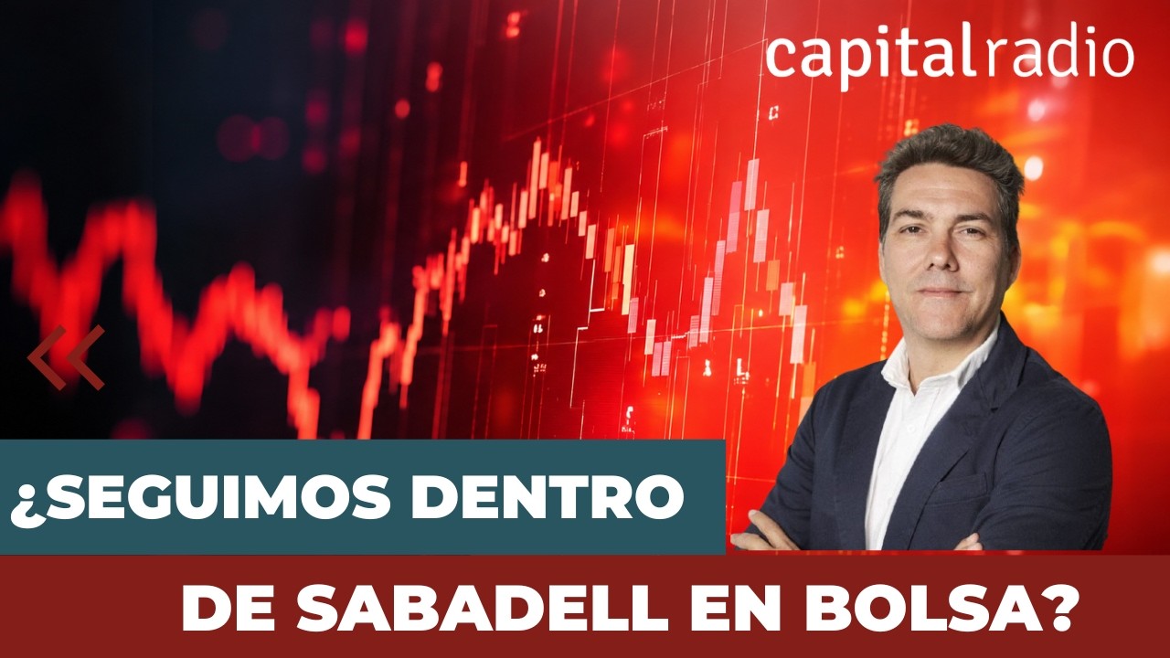 #consultorio: ¿Seguimos dentro de Sabadell en bolsa?