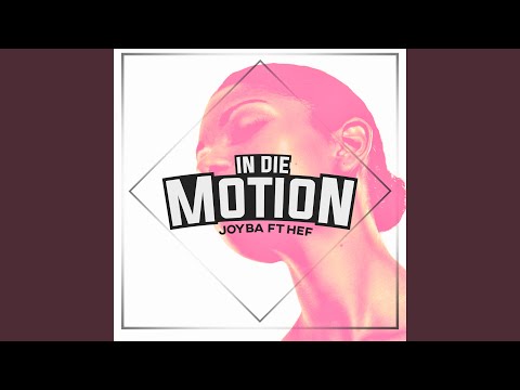In die Motion