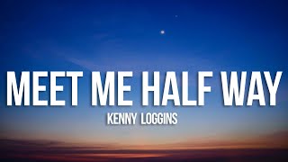Kenny Loggins - Meet Me Halfway (Lyrics)