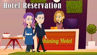 At the Hotel Conversation : Hotel Reservation and Check In