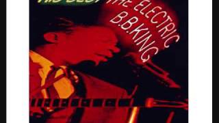 B.B. King - Electric - 05 - Paying The Cost To Be The Boss