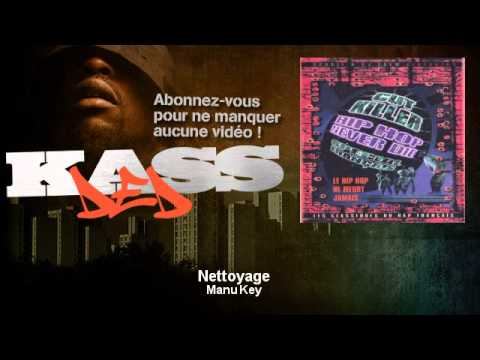 Manu Key - Nettoyage - feat. 113 - Kassded
