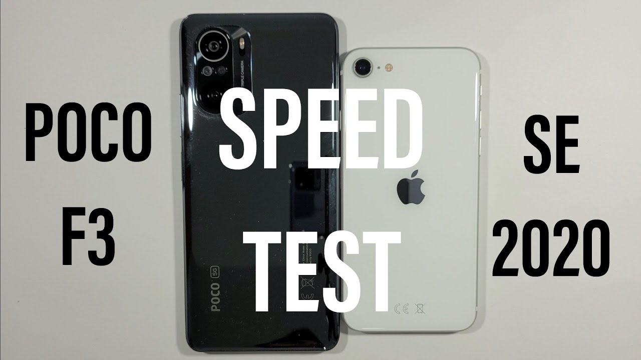 Xiaomi Poco F3 vs Iphone SE 2020 Speed Test