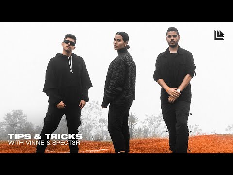 Quick Tips & Tricks with VINNE & SPECT3R