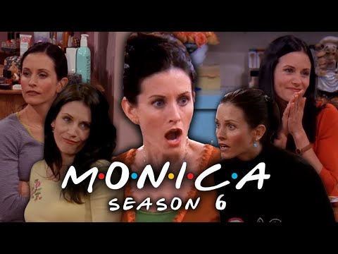 The Ones with Monica from Season 6 | Friends