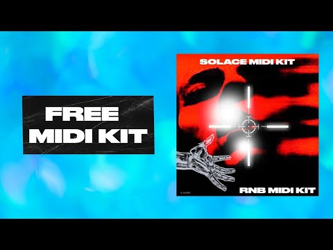 [Best] (20) Free Midi Pack 2024 - "SOLACE RNB MIDI CHORD PACK" - Royalty Free