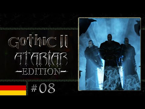 Gothic 2 Atariar Edition 1.5.2 #08 - Mal wieder Paladin