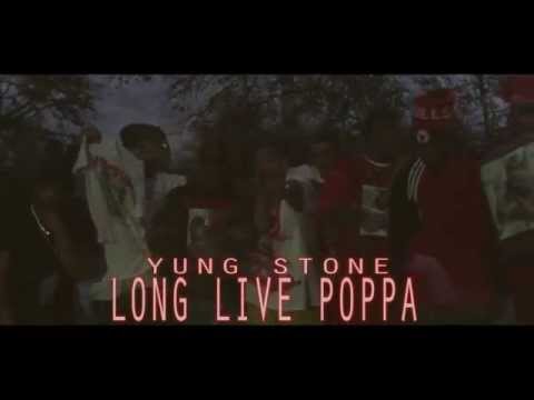 YUNG STONE-LONG LIVE POPPA