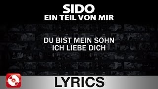 SIDO - EIN TEIL VON MIR - AGGROTV LYRICS KARAOKE  (OFFICIAL VERSION)