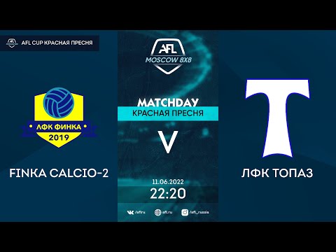 AFL22. AFL Cup Красная Пресня. Division B. Day 7. FINKA CALCIO-2 - ЛФК ТОПАЗ
