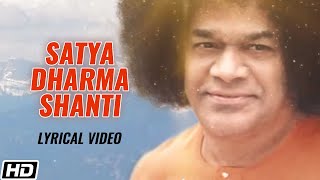 Satya Dharma Shanti - Lyrical Video - Devaki Pandi