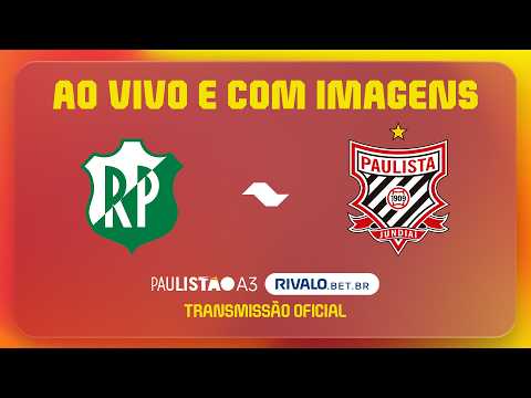 JOGO COMPLETO: RIO PRETO X PAULISTA | RODADA 9 | PAULISTÃO A3 RIVALO 2026