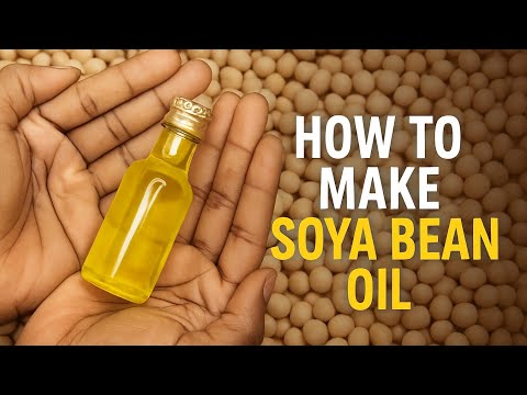 How to Make Soya Bean Oil at Home | Easy Heat Extraction Method